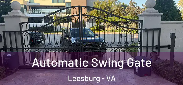Automatic Swing Gate Leesburg - VA