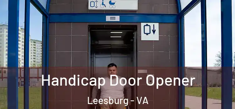 Handicap Door Opener Leesburg - VA