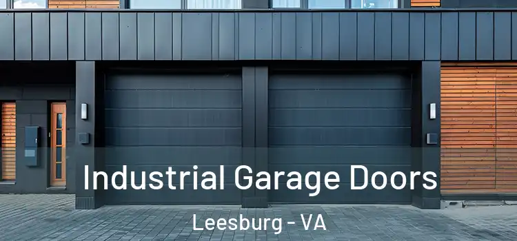 Industrial Garage Doors Leesburg - VA