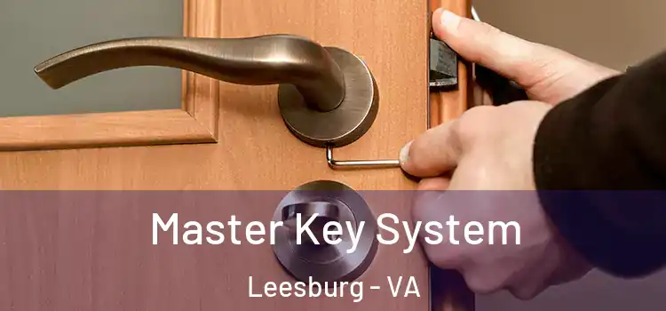 Master Key System Leesburg - VA