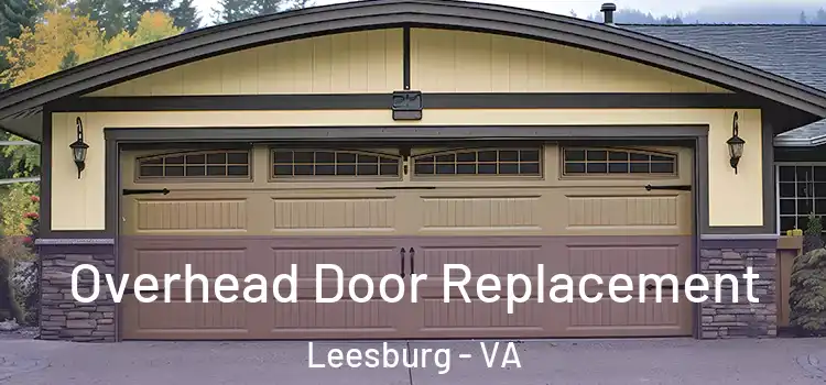  Overhead Door Replacement Leesburg - VA