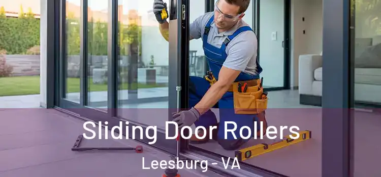 Sliding Door Rollers Leesburg - VA